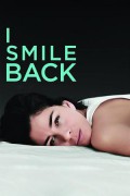 아이 스마일 백 I Smile Back I Smile Back (2015) [720p] [WEBRip]