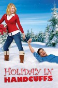 홀리데이 인 핸드커프 Holiday in Handcuffs Holiday.in.Handcuffs.2007.1080p.HULU.WEBRip.AAC2.0.x264-NYH