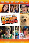 도기 부기: 겟 유어 Grrr 온! Doggie Boogie: Get Your Grrr On! Doggie B (2013) [1080p] [WEBRip]