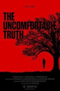 The Uncomfortable Truth The Uncomfortable Truth (2017) [720p] [BluRay]