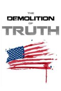 The Demolition of Truth-Psychologists Examine 9/11 The.Demolition.Of.Truth.Psychologists.Examine.9.11.2016.1080p.WEBRip.x265-RARBG