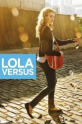 로라 버서스 Lola Versus Lola Versus (2012) [1080p] [BluRay] [5.1]