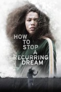How to Stop a Recurring Dream How.to.Stop.a.Recurring.Dream.2021.1080p.WEBRip.x264-RARBG