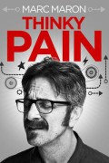 Marc Maron: Thinky Pain Marc.Maron.Thinky.Pain.2013.PROPER.1080p.WEBRip.x265-RARBG