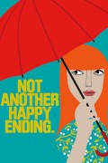 해피 엔딩 Not Another Happy Ending Not Another Happy Ending (2013) [720p] [WEBRip]