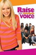 레이즈 유어 보이스 Raise Your Voice Raise Your Voice (2004) [720p] [WEBRip]