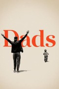 대드 Dads Dads.2019.2160p.ATVP.WEB-DL.DDP5.1.Atmos.DV.x265-iKA