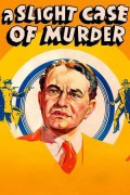 A Slight Case of Murder A Slight Case Of Murder (1938) [1080p] [WEBRip]