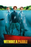 위드아웃 어 패들 Without a Paddle Without.A.Paddle.2004.1080p.BluRay.x265-RARBG