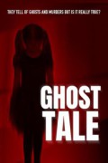 Ghost Tale Ghost Tale (2021) [1080p] [WEBRip]
