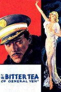 옌 장군의 쓰디쓴 차 The Bitter Tea of General Yen The.Bitter.Tea.of.General.Yen.1932.PROPER.1080p.BluRay.x264-USURY