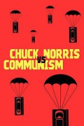 척 노리스 vs 코뮤니즘 Chuck Norris vs Communism Chuck.Norris.vs.Communism.2015.1080p.AMZN.WEBRip.DDP5.1.x264-KAIZEN