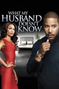 What My Husband Doesn't Know What.My.Husband.Doesnt.Know.2012.720p.AMZN.WEBRip.DDP5.1.x264-RONIN