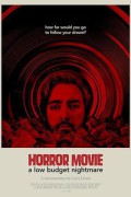 Horror Movie: A Low Budget Nightmare Horror.Movie.A.Low.Budget.Nightmare.2017.1080p.WEBRip.x265-RARBG