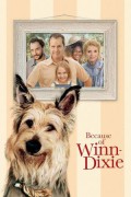 윈-딕시 때문에 Because of Winn-Dixie Because Of Winn-Dixie (2005) [1080p] [BluRay] [5.1]