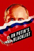 온 푸틴즈 블랙리스트 On Putin's Blacklist On.Putins.Blacklist.2017.1080p.AMZN.WEBRip.DDP5.1.x264-3cTWeB