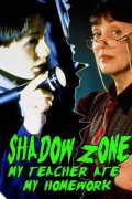 Shadow Zone: My Teacher Ate My Homework Shadow.Zone.My.Teacher.Ate.My.Homework.1997.1080p.WEBRip.x265-RARBG