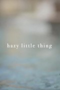 Hazy Little Thing Hazy.Little.Thing.2020.1080p.AMZN.WEBRip.DDP5.1.x264-WORM