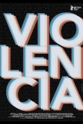 Violence Violencia.2015.SPANISH.720p.AMZN.WEBRip.DDP2.0.x264-NWD