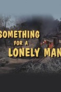 Something for a Lonely Man Something.for.a.Lonely.Man.1968.1080p.WEBRip.x265-RARBG