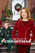 I'm Not Ready for Christmas Im.Not.Ready.for.Christmas.2015.1080p.WEBRip.x265-RARBG