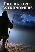 Prehistoric Astronomers Prehistoric.Astronomers.2007.720p.AMZN.WEBRip.DDP2.0.x264-NWD