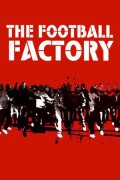 풋볼 팩토리 The Football Factory The Football Factory (2004) [720p] [BluRay]