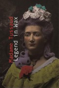 Madame Tussaud: A Legend in Wax Madame.Tussaud.A.Legend.In.Wax.2017.720p.AMZN.WEBRip.DDP2.0.x264-PAAI