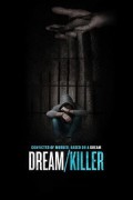 드림/킬러 Dream/Killer Dreamkiller.2015.1080p.WEBRip.x265-RARBG