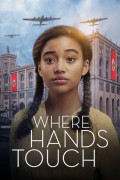 웨어 핸즈 터치 Where Hands Touch Where.Hands.Touch.2018.PROPER.1080p.WEBRip.x264-RARBG