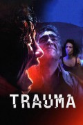 트라우마 Trauma Trauma (2017) [720p] [BluRay]