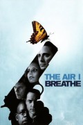 내가 숨쉬는 공기 The Air I Breathe The Air I Breathe (2007) [1080p] [BluRay] [5.1]