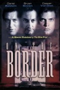 온 더 보더 On the Border On.The.Border.1998.1080p.WEBRip.x265-RARBG