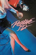 복수의 여인 Positive I.D. Positive I.D. (1986) [720p] [BluRay]