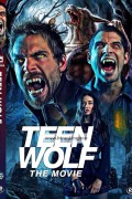 틴 울프: 더 무비 Teen Wolf: The Movie,2023.2160p.UHD.BluRay.x264