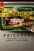 중독: 우리 음식의 위험 Poisoned.The.Danger.in.Our.Food.2023.1080p.NF.WEB-DL.x264.DDP5.1-MOMOWEB