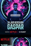 가스퍼의 24시간 24 Hours with Gaspar.2024.1080p.KORSUB.WEBRip.H264.AAC