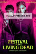 살아있는 시체의 축제 Festival of the Living Dead 2024 720p WEB-DL x264 BONE