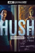 [4KBDMV] 허쉬 Hush.2016.UHD.BluRay.2160p.HEVC.Atmos.TrueHD7.1