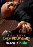 빌 버: 드랍 데드 이어즈 Bill Burr Drop Dead Years (2025)